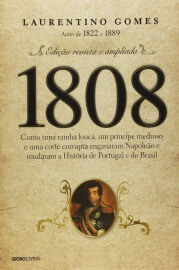 1808 de Laurentino Gomes