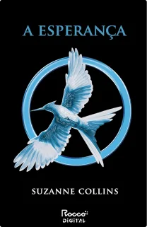 A Esperança, de Suzanne Collins