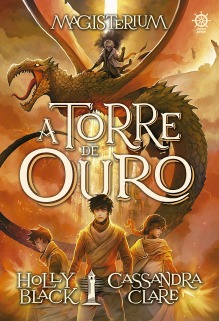 A Torre de Ouro, Magisterium vol 5