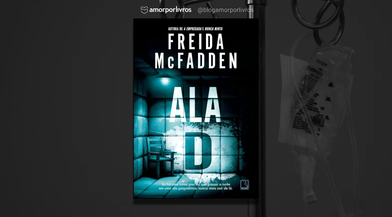 Livro Ala D de Freida McFadden