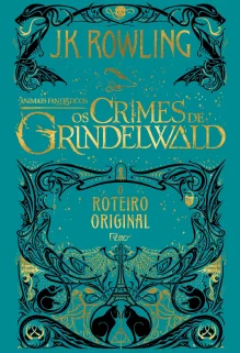 Animais Fantásticos: Os Crimes de Grindelwald