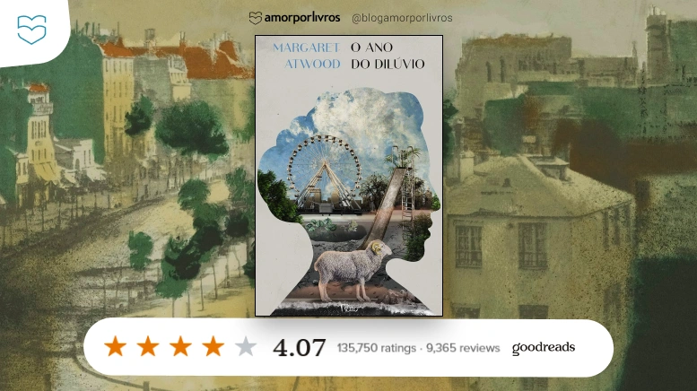 Livro O ano do dilúvio com avaliação 4.07 do goodreads