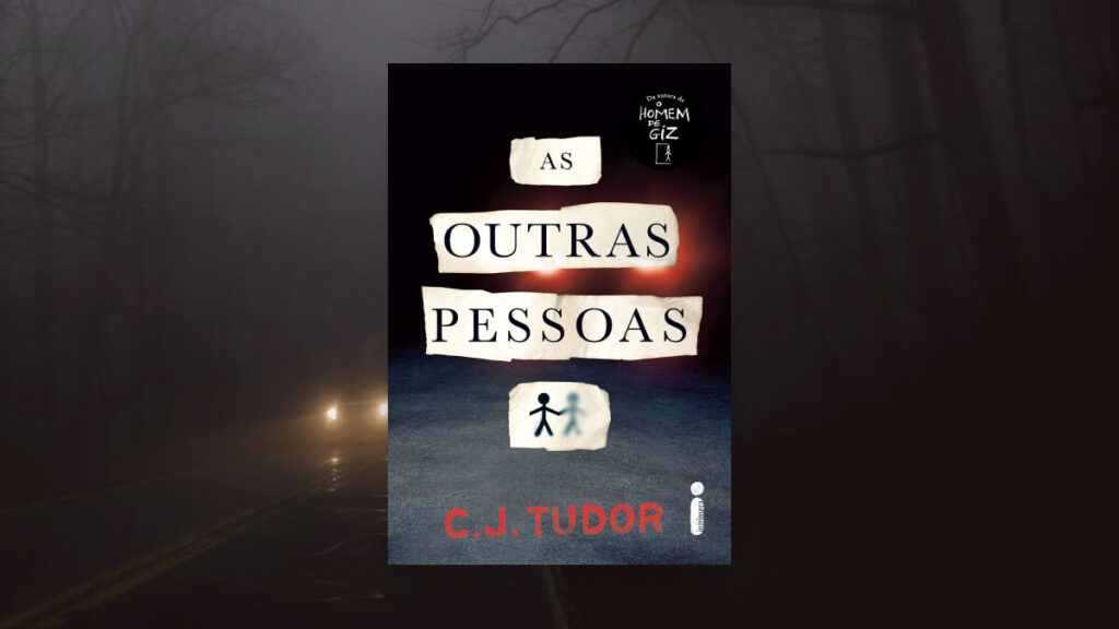 As outras pessoas, de CJ Tudor