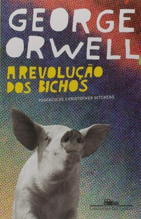 Capa do livro A Revolução dos Bichos