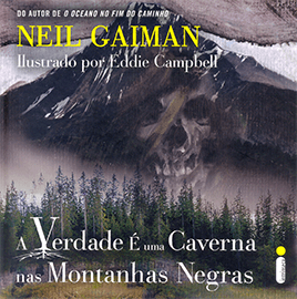 Capa do conto A Verdade é uma Caverna nas Montanhas Negras