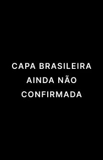 Imagem preta com os dizeres capa brasileira ainda não confirmada
