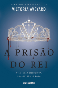 Capa do livro A Prisão do Rei