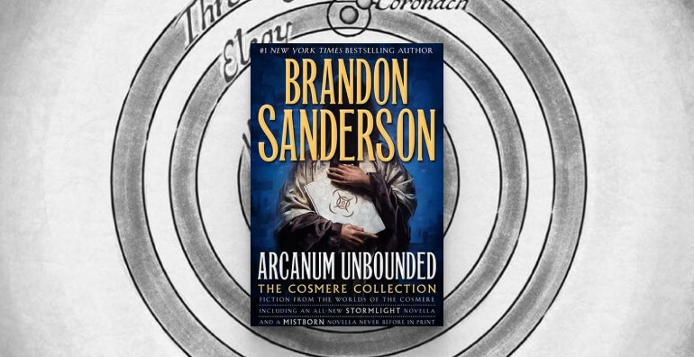 Capa do livro Arcanum Unbounded, contos da Cosmere de Brandon Sanderson