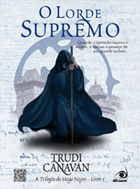 Capa do livro O Lorde Supremo, A Trilogia do Mago Negro 3
