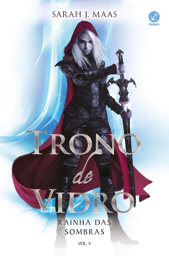 Capa do livro Trono de Vidro: Rainha das Sombras