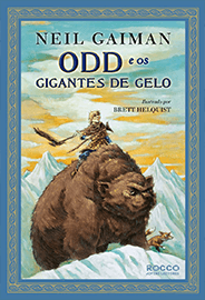 Capa do livro Odd e os Gigantes de Gelo, de Neil Gaiman