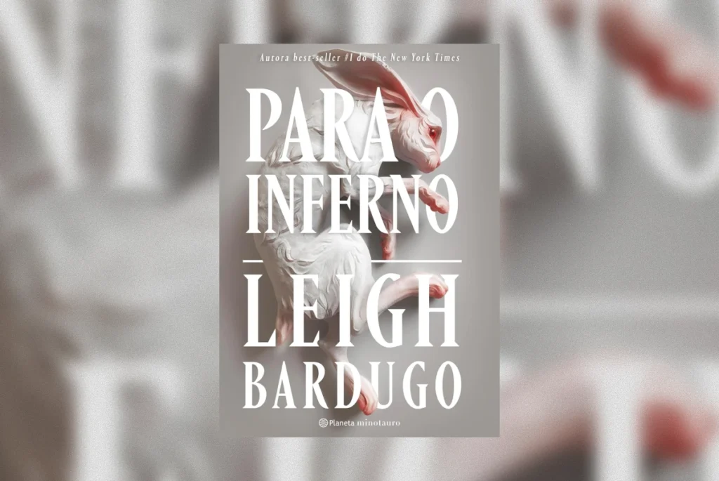 Capa do livro Para o Inferno, de Leigh Bardugo