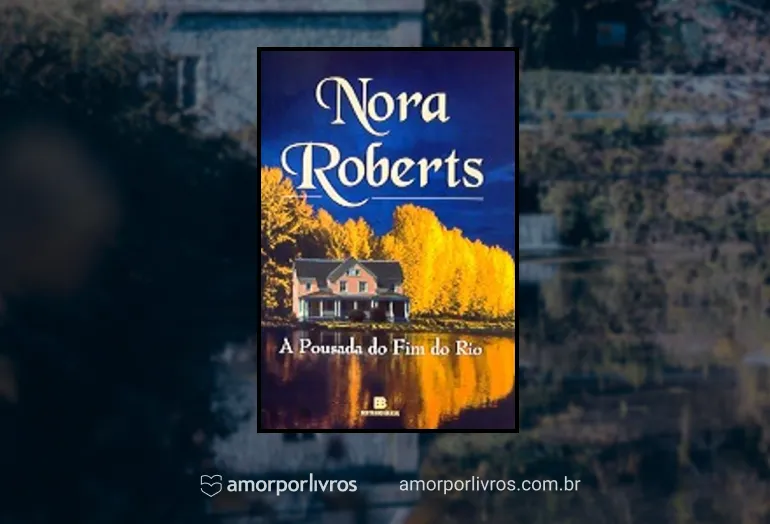 Capa do livro A Pousada do Fim do Rio