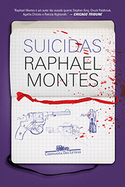 Capa do livro Suicidas, de Raphael Montes
