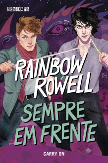 Sempre em frente: Carry On #1 de Rainbow Rowell