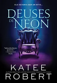 Deuses de Neon, de Katee Robert