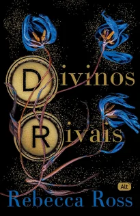 Divinos Reais, de Rebecca Ross