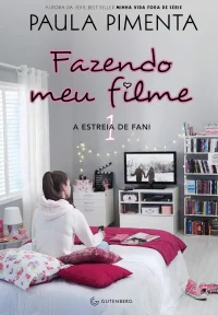 Fazendo meu filme: a estreia de Fani