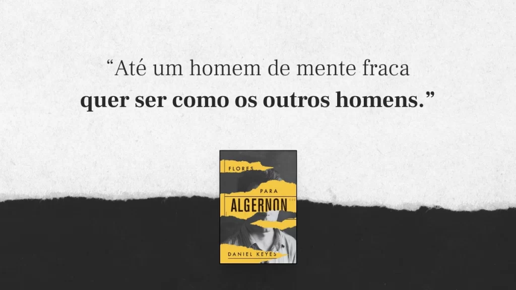 Melhores frases de Flores para Algernon