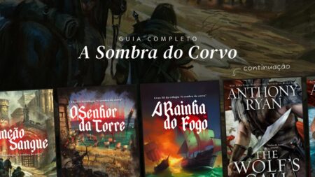 Guia da trilogia A Sombra do Corvo