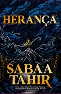 Capa do livro Herança, de Sabaa Tahir