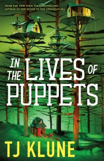 In the Lives of Puppets, de TJ Klune