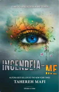 Incendeia-me