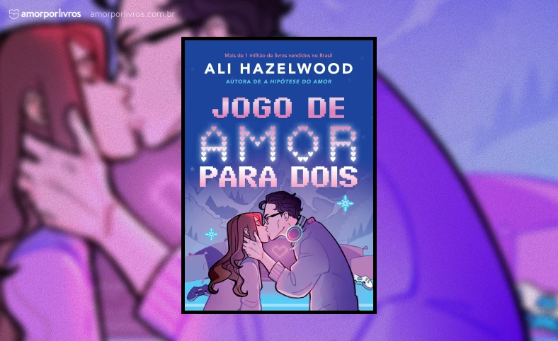 Capa do livro Jogo de amor para dois, de Ali Hazelwood