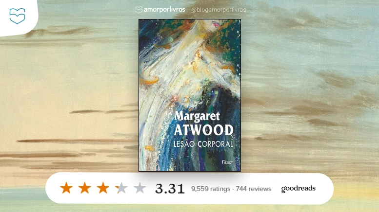 Capa do livro Lesão Corporal de Margaret Atwood