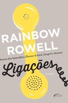 Ligações, de Rainbow Rowell