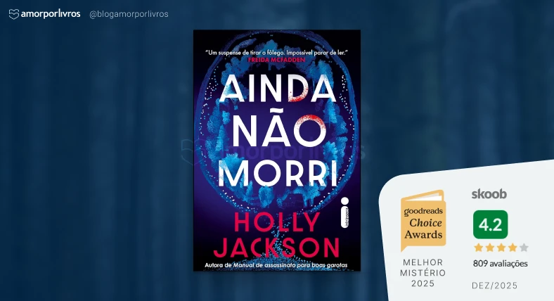 Capa do livro Ainda não morri, de Holly Jackson