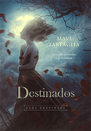 Capa do livro Destinados, de Mavi Tartaglia