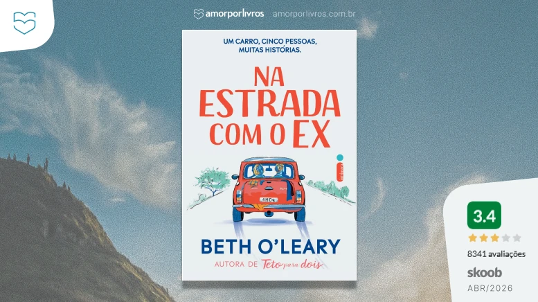 Capa do livro Na estrada com o ex, de Beth O'Leary, com nota 3,4 do Skoob em abril de 2026