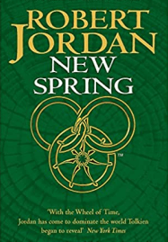 Capa do livro New Spring, A Roda do Tempo