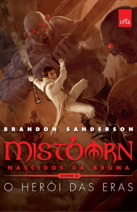 Livro Mistborn: O Herói das Eras