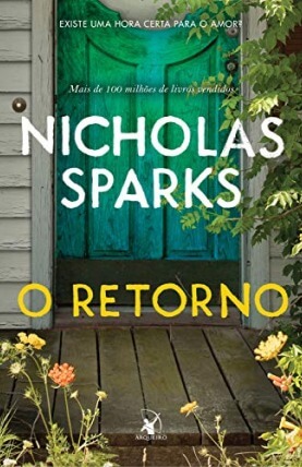Capa do livro O Retorno, de Nicholas Sparks