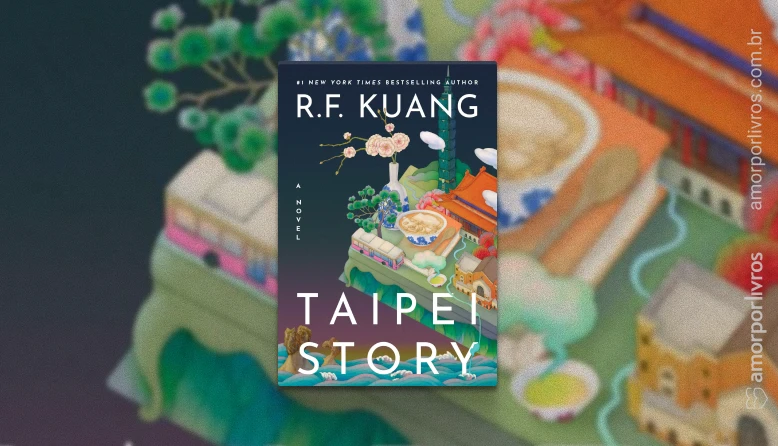 Capa americana do livro Taipei Story, de RF Kuang