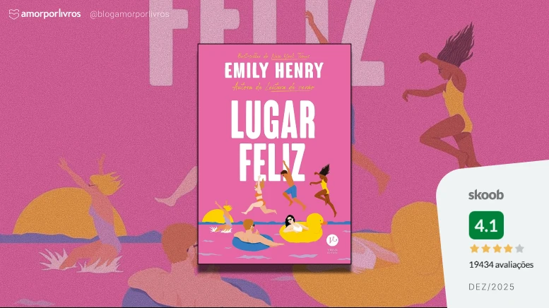 Fundo ilustrado com pessoas nadando e se divertindo na água; ao centro, o livro Lugar Feliz e, ao lado, uma caixa com nota 4.1 no Skoob.