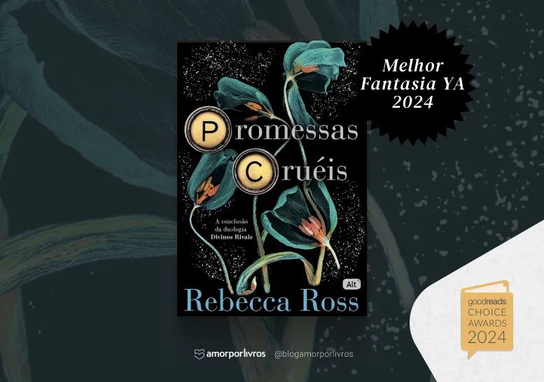 Destaque do ganhador do prêmio de melhor livro de fantasia jovem adulto de 2024 pelo Goodreads Awards