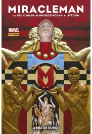 Miracleman por Neil Gaiman & Mark Buckingham