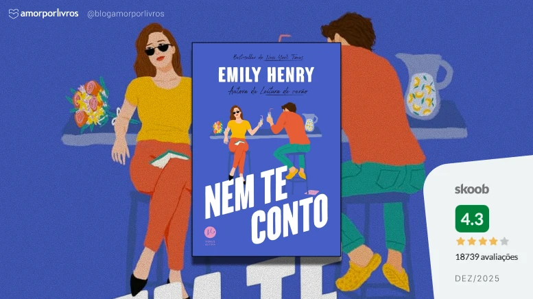 Fundo ilustrado com duas pessoas sentadas em um bar conversando; ao centro, o livro Nem Te Conto e, ao lado, uma caixa com nota 4.3 no Skoob.