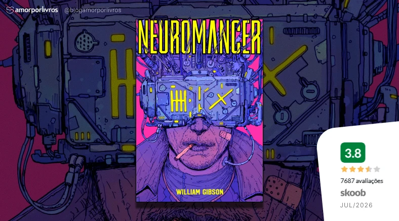 Capa do livro Neuromancer com a nota 3.8 do Skoob em Julho de 2026