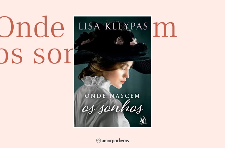 Livro Onde nascem os sonho em fundo rosa com escrito no fundo