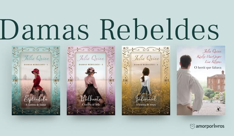 Ordem dos livros Damas Rebeldes, de Julia Quinn