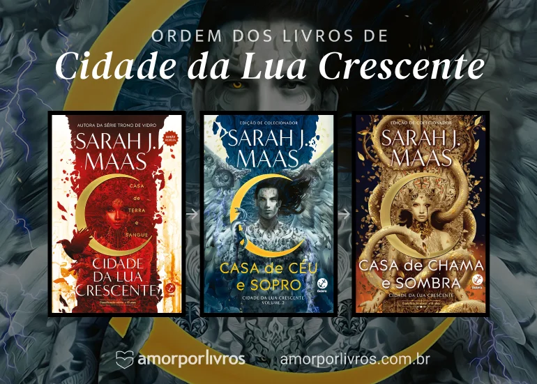 Ordem dos livros série Cidade da Lua Crescente