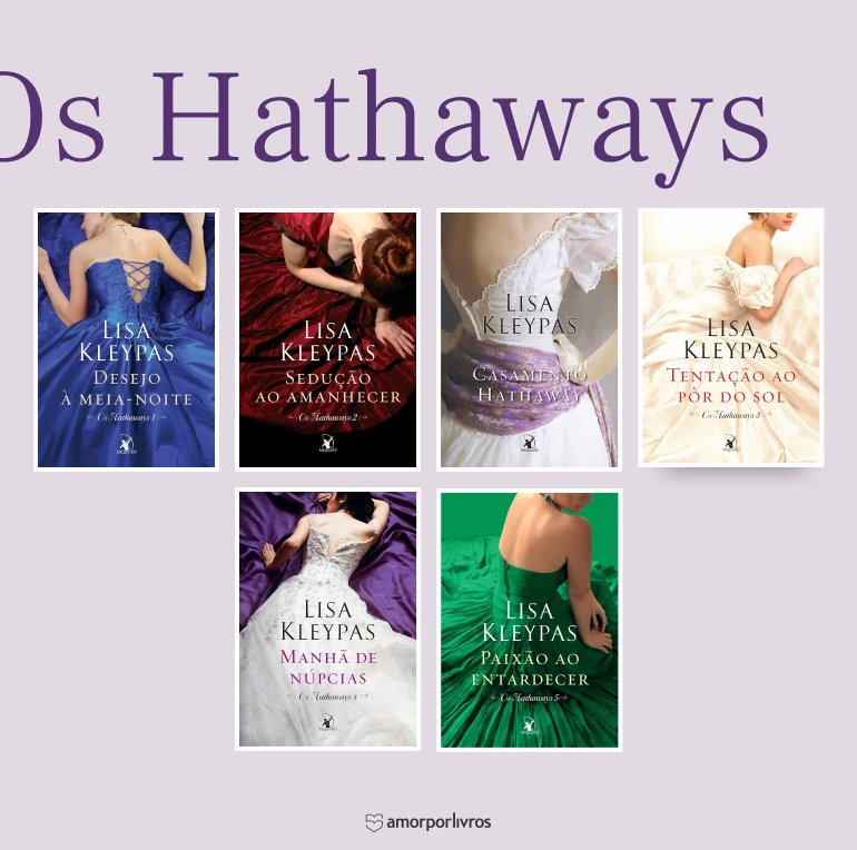 Ordem dos livros de Os Hathaways, de Lisa Kleypas