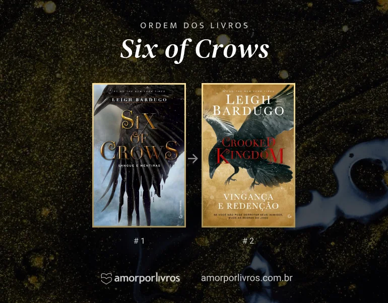 Ordem dos livros de Six of Crows, de leigh Bardugo