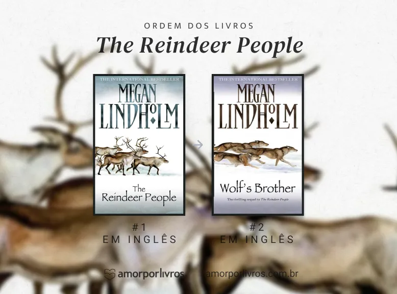 Ordem dos livro The Reindeer People de Megan Lindholm