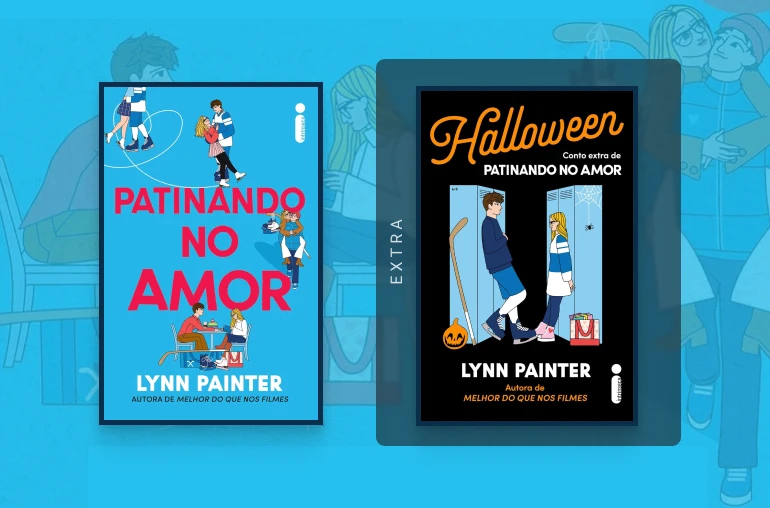 Capa e ilustrações do livro Patinando no Amor de Lynn Painter