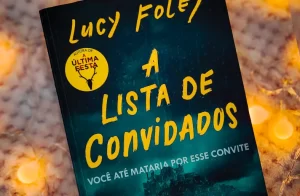 Resenha do livro A Lista de Convidados de Lucy Foley